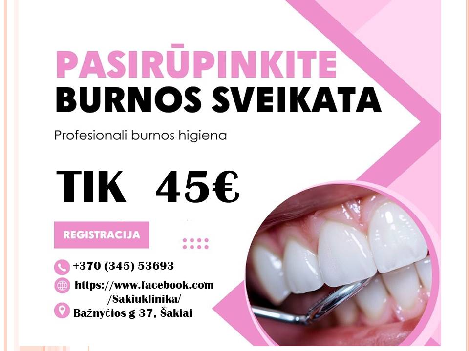 You are currently viewing Pasirūpinkite savo burnos sveikata!
